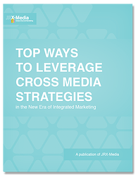 Top Ways to Leverage Cross Media Strategies
